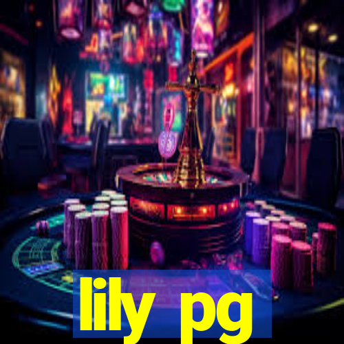 lily pg-bet